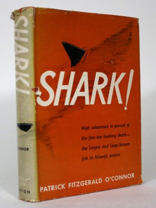 Item #016026 Shark! P. Fitzgerald O'connor