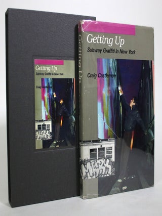 Item #016136 Getting Up: Subway Graffiti in New York. Craig Castleman