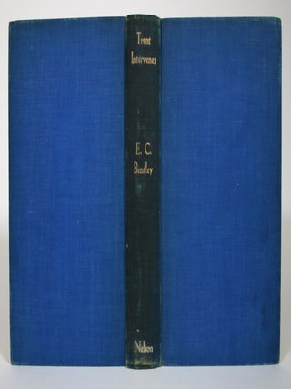 Item #016137 Trent Intervenes. E. C Bentley