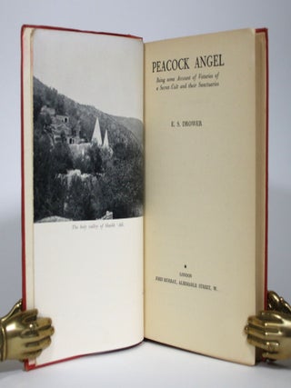Peacock Angel: Being Some Account of Votaries of a Secret Cult and Their Sanctuaries