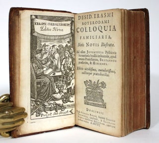 Item #016193 Desid. Erasmi Roterodami Colloquia familiaria : notis novis illustrata. Ad usum...