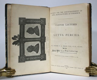 Cantor Lectures on Gutta Percha