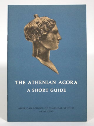 Item #016234 The Athenian Agora: A Short Guide