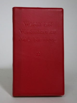 Worte Des Vorsitzenden Mao Tse-Tung