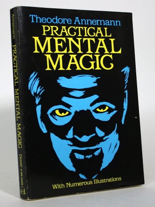 Item #016647 Mental Magic. Theodore Annemann, John J. Crimmins Jr