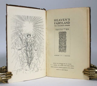 Heaven's Fairyland: The Children's Sphere. From the Woodley-Bradbrook Communications, 1921-1922