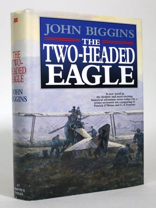 Item #016784 The Two-Headed Eagle. John Biggins