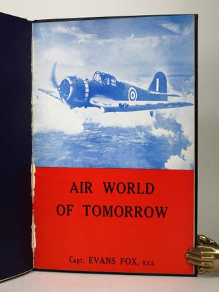 Stratosphere Flying (Aeronautics) including Navigation for Emergencies & Air World of Tomorrow (Aeronautics)