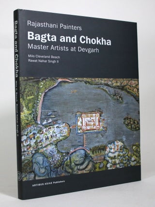 Item #016871 Bagta and Chokka: Master Artists at Devgarh. Milo Cleveland Beach, Rawat Nahar Singh II