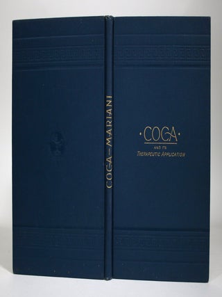Item #016875 Coca and its Therapeutic Application. Angelo Mariani