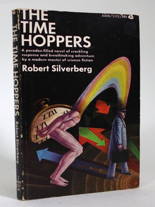Item #016906 The Time Hoppers. Robert Silverberg