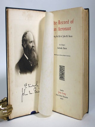 The Record of the Aeronaut: Being the Life of John M. Bacon