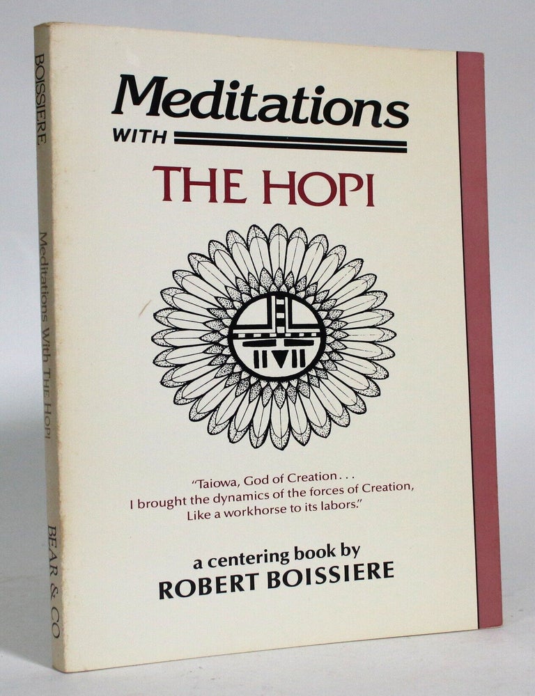 Item #016940 Meditation with the Hopi. Robert Boissiere.