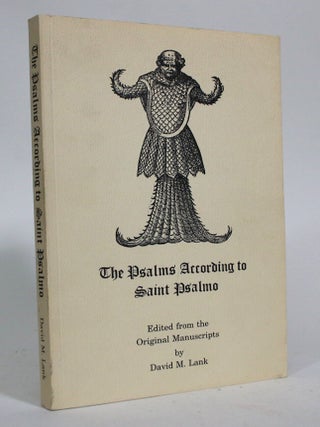 Item #016963 The Psalms According to Saint Psalmo. David M. Lank