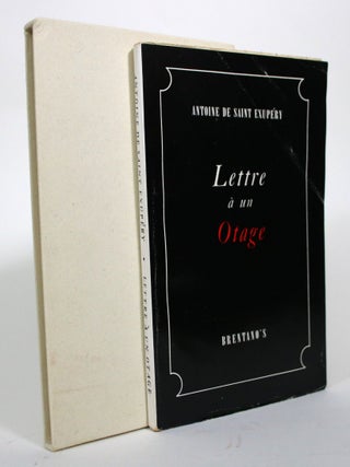 Item #016986 Lettre a un Otage. Antoine de Saint-Exupery