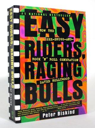 Item #017099 Easy Riders and Raging Bulls: How the Sex-Drugs-and-Rock 'N' Roll Saved Hollywood....