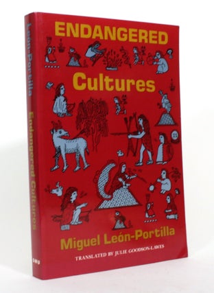 Item #017175 Endagered Cultures. Miguel Leon-Portilla, Julie Goodson-Lawes