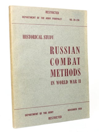 Item #017200 Russian Combat Methods in World War II. J. Lawton Collins
