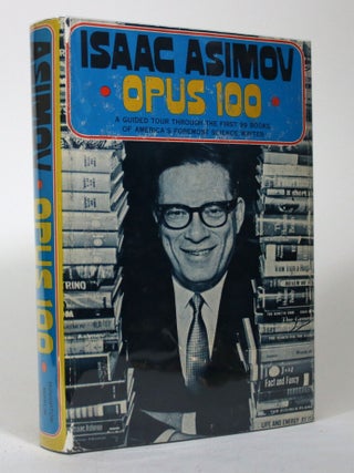 Item #017217 Opus 100. Isaac Asimov