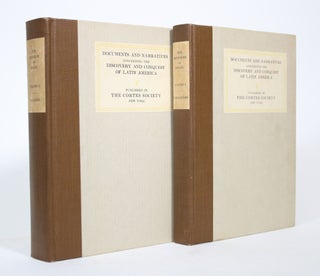 Item #017241 Documents and Narratives Concerning the Discovery and Conquest of Latin America: The...