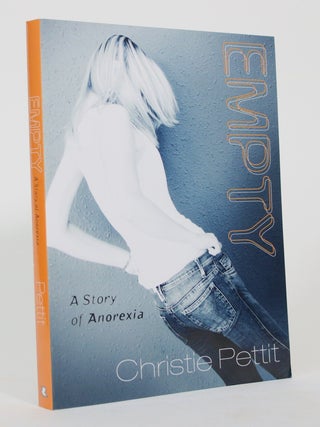 Empty: A Story of Anorexia