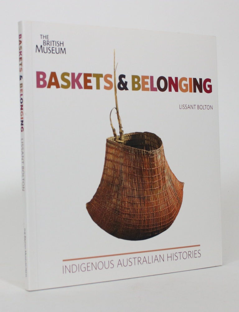 Item #017268 Baskets & Belongings. Lissant Bolton.