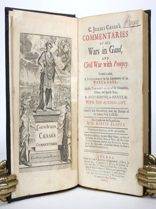 C. Julius Caesar's Commentaries of his Wars in Gaul, and
