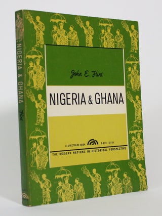 Item #017290 Nigeria And Ghana. John E. Flint