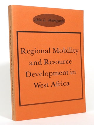 Regional Mobility And Resource Development in West Africa
