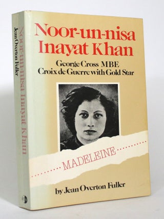Noor-un-nisa Inayat Khan (Madeleine) George Cross, M.B.E.Croix de Guerre with
