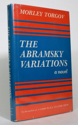 Item #017427 The Abramsky Variations. Morley Torgov