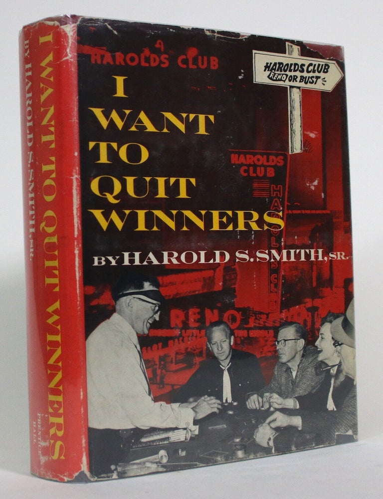 Item #017493 I want to Quit Winners. Harold S. Smith, John Wesley Noble.