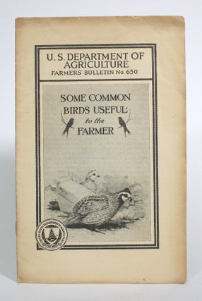 Item #017564 Some Common Birds Useful to the Farmer. F. E L. Beale