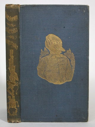 Phoenixiana; OR, Sketches and Burlesques