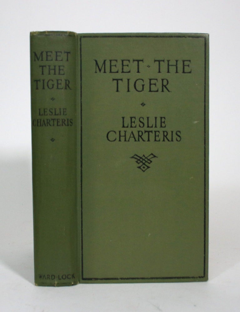 Item #017633 Meet the Tiger. Leslie Charteris.