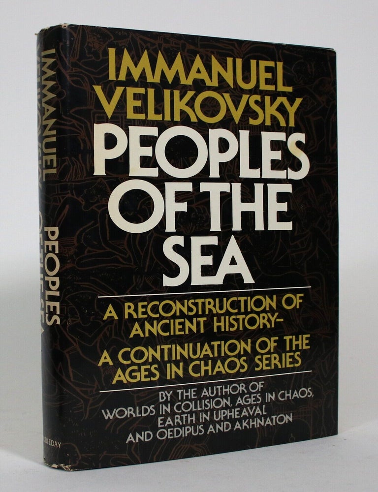 Item #017641 Peoples of the Sea: The Concluding Volume of the Ages in Chaos Series. Immanuel Velikovsky.