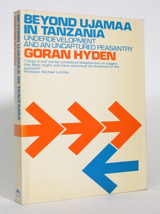 Beyond Ujamaa in Tanzania: Underdevelopment and an Uncaptured Peasantry