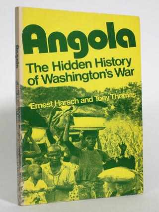 Angola: The Hidden History of Washington's War