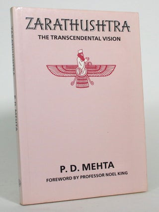 Zarathustra: The Transcendental Vision
