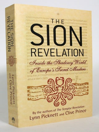 The Sion Revelation: Inside the Shadowy World of Europe's Secret