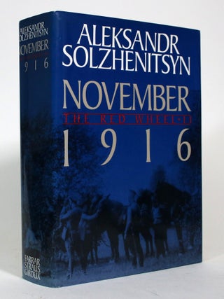 November 1916: The Red Wheel / Knot II