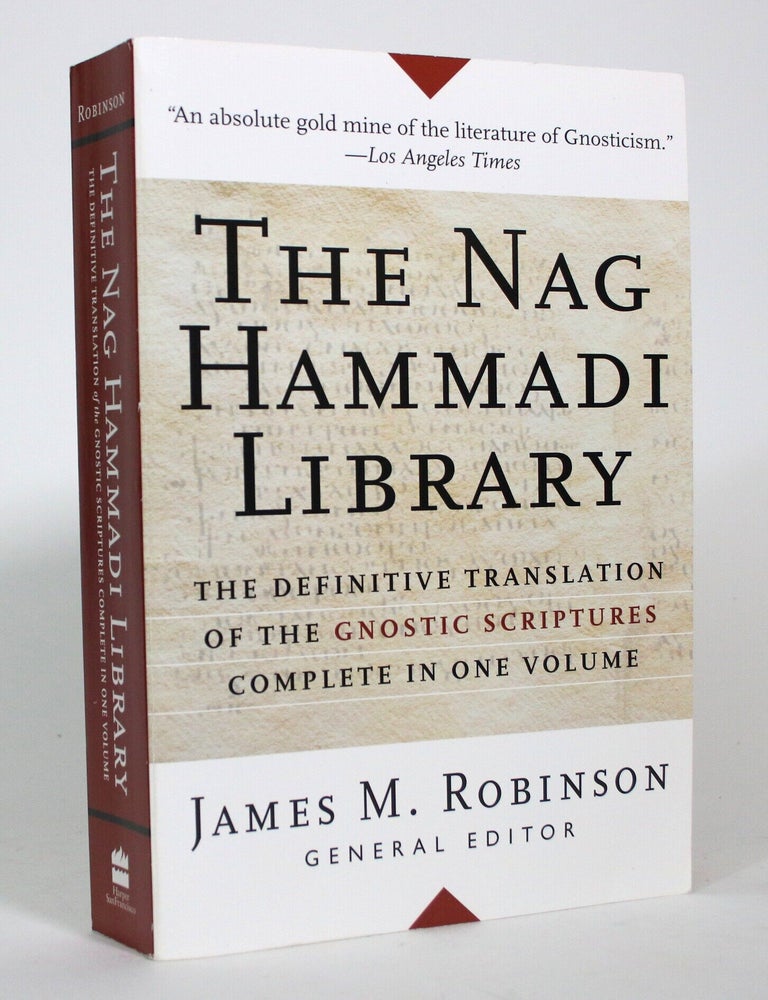 Item #017717 The Nag Hammadi Library: The Definitive Translation of the Gnostic Scriptures Complete in One Volume. James M. Robinson.