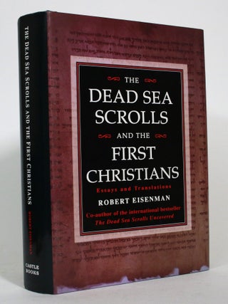 Item #017719 The Dead Sea Scrolls and the First Christians. Robert Eisenman, Essays and Translations