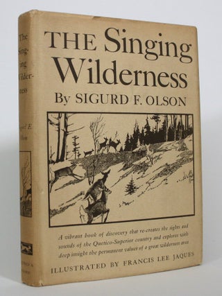Item #017731 The Singing Wilderness. Sigurd F. Olson