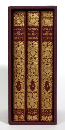 The Poetical Works of Robert Burns. With a Memoir by J. Loughran Scott. In Three Volumes.