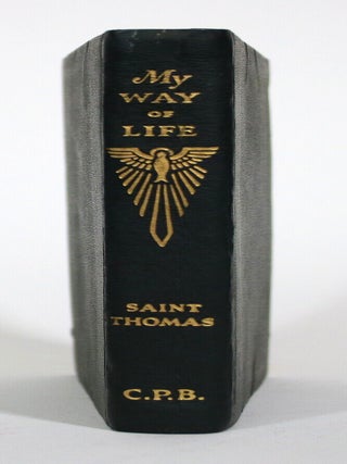 My Way of Life: Pocket Edition of St. Thomas. The